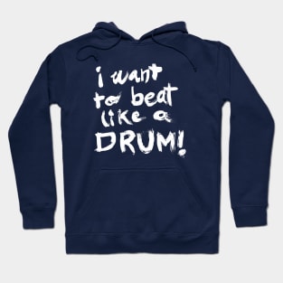 DRUM BEAT Hoodie